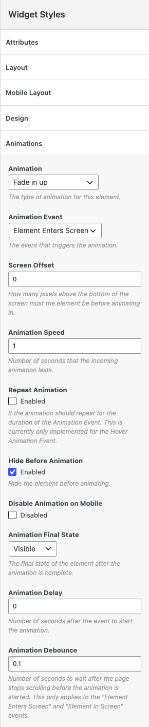 The Animations group in Widget Styles with Animation set to Fade in up and the other animation settings