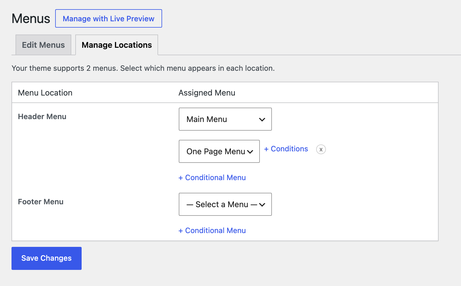 The Manage Locations tab with the Main Menu and a One Page Menu conditional menu under Header Menu